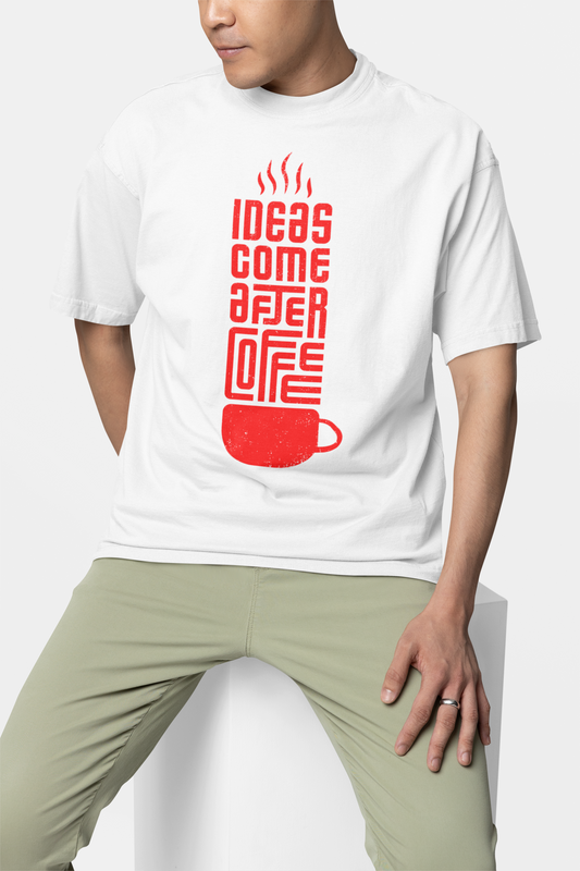 Ideas Come After Coffee White Oversized T-Shirt For Men